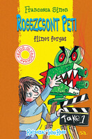 Francesca Simon: Rosszcsont Peti filmet forgat