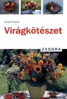 Gundel Granov: Virágkötészet