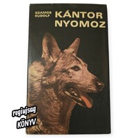 Szamos Rudolf: Kántor nyomoz (Zrínyi Katonai Kiadó, 1972) – Harmadik kiadás
