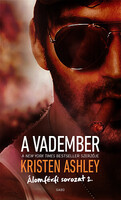 Kristen Ashley: A vadember