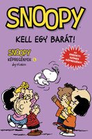 Charles M. Schulz: Kell egy barát!