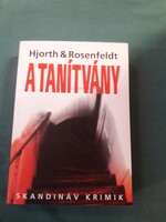Michael Hjorth – Hans Rosenfeldt: A tanítvány