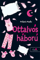 Melanie Marks: Ottalvós Háború