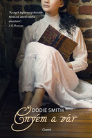 Smith, Dodie: Enyém a vár