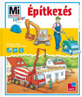 Építkezés - Mi Micsoda Junior