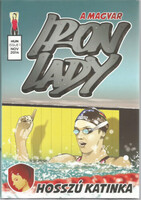 Hosszú Katinka, Szántó Dávid: A magyar Iron Lady