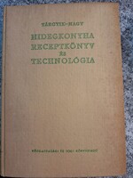 Hidegkonyha receptkönyv és technológia. Bp.1963