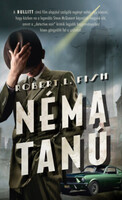 Robert L. Fish: Néma tanú