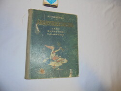 Tolsztoj: Aranykulcsocska vagy Burattino kalandjai - 1956 - első kiadás