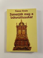 Kaesz Gyula: Ismerjük meg a bútorstílusokat