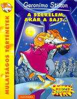 Geronimo Stilton: A szerelem, akár a sajt…