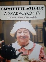 Csengetett, Mylord? - A szakácskönyv, ízek Mrs. Lipton konyhájából könyv