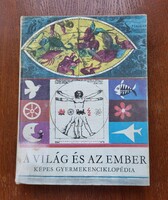 D. Major Klára A világ és az ember képes gyermekenciklopédia könyv