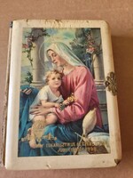 Csatos imakönyv 1938 Szent vagy uram!  Eukarisztikus és Szent István jubileumi év