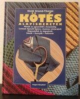 Heidi Grund - Thorpe - Kötés Alapismeretek c. könyv
