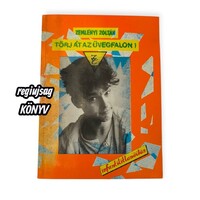 Törj át az üvegfalon! · eredeti könyv