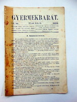 1862 február 6  /  Gyermekbarát  /  RÉGI EREDETI ÚJSÁG Ssz.: 503