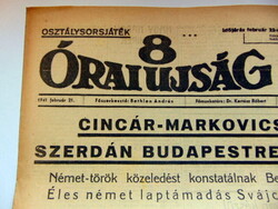 1941 február 21  /  8 Órai Ujság  /  RÉGI EREDETI ÚJSÁG Ssz.: 176