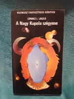 A nagy kupola szégyene (Kozmosz Fantasztikus Könyvek, első teljes kiadás)