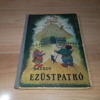 Ezüstpatkó Pavel Bazsov mesekönyv