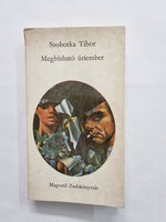 Szobotka Tibor: Megbízható úriember