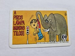 ORSZÁGOS KÖZLEKEDÉS BIZTONSÁGI TANÁCS 1982. évi kártyanaptár - A PIROS LÁMPA MINDIG TILOS!