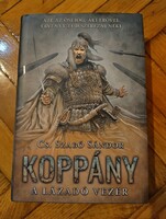 Cs. Szabó Sándor: Koppány - A lázadó vezér