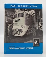 Diesel-mozdony szerelő - Ipari Szakkönyvtár