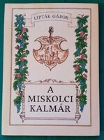 Lipták Gábor: A miskolci kalmár > Gyermek- és ifjúsági irodalom > Kalandregény