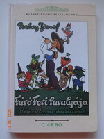 Babay József: FÚRÓ FERI FURULYÁJA - Róna Emy rajzaival - Klasszikusok fiataloknak sorozat