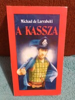 A Kassza - Michael de Larrabeiti - 1989