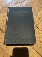 Bakos Ferenc - Idegen Szavak és Kifejezések szótára 1974, második kiadás
