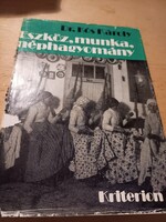 Dr. Kós Károly: Eszköz, munka, néphagyomány