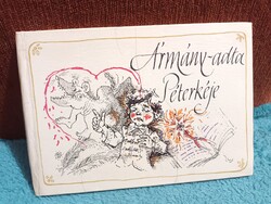 Ármány-adta Péterkéje - Vörösmarty Mihály Kaffka Margit - 1986