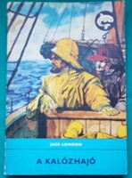 Jack London: A kalózhajó  - Delfin könyvek> Gyermek- és ifjúsági irodalom > Hajózás