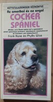 Az amerikai és az angol Cocker spániel-könyv﻿. Új nem használt könyv