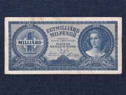 Háború utáni inflációs sorozat (1945-1946) 1 milliárd Milpengő bankjegy 1946