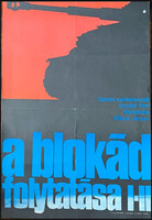 A BLOKÁD FOLYTATÁSA l-ll  !!! E R E D E T I !!!  Mozi Film Plakát Poszter EX