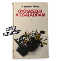 Gyógyszer a családban · 1982 · eredeti Medicina kiadás