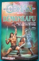 Roland Green: Conan és a Démonkapu  > Szórakoztató irodalom > Fantasy