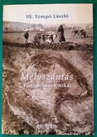 Ifj. Tompó László: Mélyszántás
