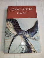 Jókai Anna: Éhes élet - dedikált példány