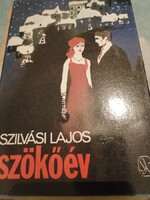 Szilvási Lajos Szökőév  regény