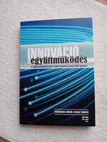 Csizmadia Zoltán*Grosz András- Innováció és együttműködés