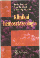 Boda-Rak-Udvardy: clinical hemostasis