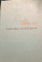 Sven R. Hed – Elektronikus adatfeldolgozás