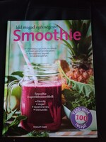 Idd magad egészségesre-Smoothie/Több mint 100 recept/A/4-es.