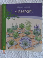 Megyeri Szabolcs: FŰSZERKERT