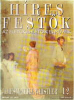 Híres Festők 12. - James McNeill Whistler