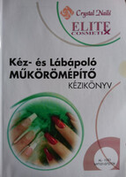 Kéz- és Lábápoló Műkörömépítő Kézikönyv